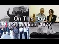 On This Day 1 September 1977