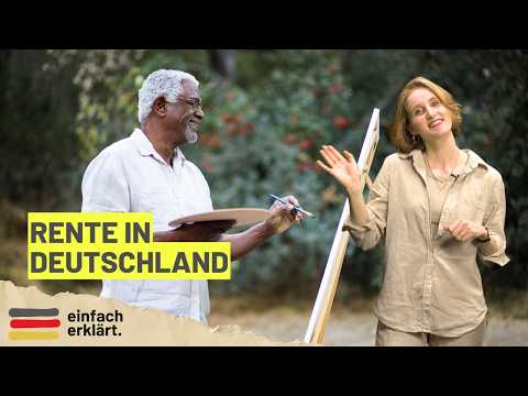 Rente in Deutschland einfach erklärt