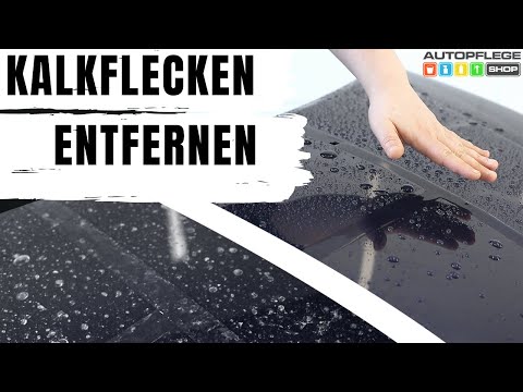 Kalkflecken, Wasserflecken vom Auto mit Keramik entfernen und vermeiden