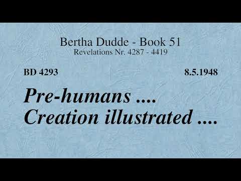BD 4293 - PRE-HUMANS .... CREATION ILLUSTRATED ....