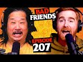 The Power Of P Compels Bobby Ep 207 Bad Friends