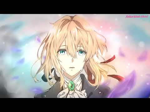 Violet Evergarden Ending Full『Michishirube - Minori Chihara』