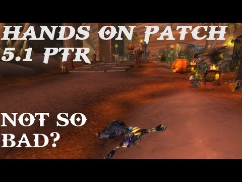 Fire Mage PTR Patch 5.1 Its Not So Bad?