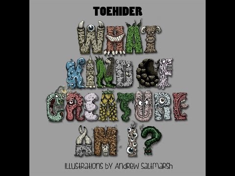Toehider - What Kind of Creature Am I? - full album (with lyrics)