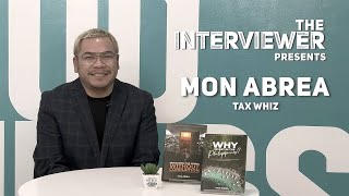 The Interviewer Presents Mon Abrea - @TaxWhizPH