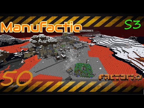 Manufactio: S3-50 - Base tour