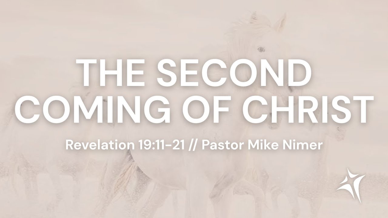 The Second Coming of Christ