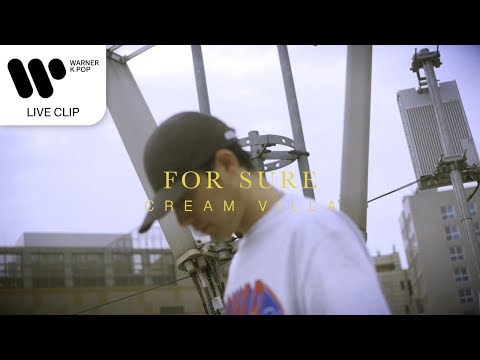 크림빌라 (Cream Villa) - For Sure [Live Clip]