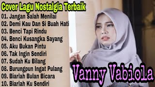 Download lagu Vanny Vabiola Full Album 2020 Cover Tembang Kenang... mp3