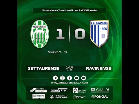21°G - ASD Settaurense 1934 vs RAVINENSE