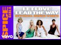 Spice Girls - Let Love Lead The Way 