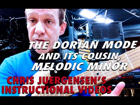 THE DORIAN MODE and its cousin MELODIC MINOR