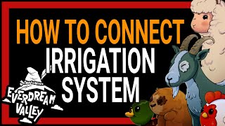 How to Connect the Parts of Irrigation System Together | Everdream Valley Guide