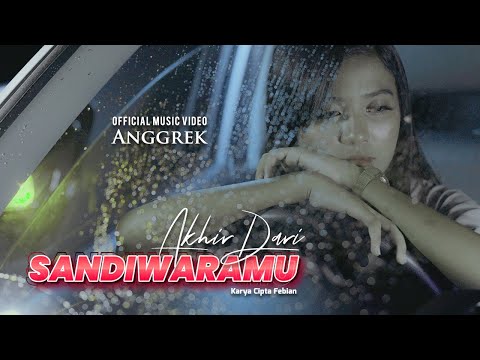 Anggrek - Akhir Dari Sandiwaramu (Official Music Video)