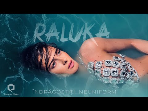 Raluka - Îndrăgostiți Neuniform  | Official Music Video