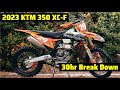 23 KTM 350 XC-F 30 Hour Bike Breakdown