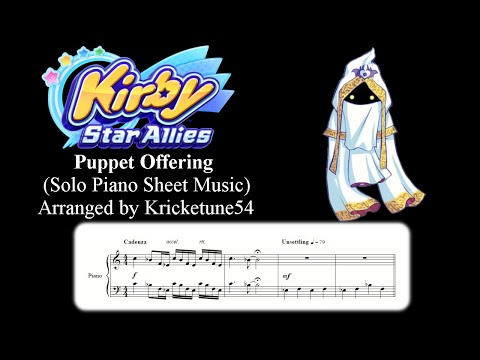 Puppet Offering - Kirby Star Allies (Solo Piano Sheet Music)