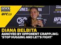 Diana Belbita Annoyed By Opponent Grappling: 'Stop Hugging And Let's Fight' | UFC 289 | MMA Fighting