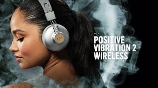 Video thumbnail for Positive Vibration 2 Wireless | House of Marley | #WirelessRising by House of Marley