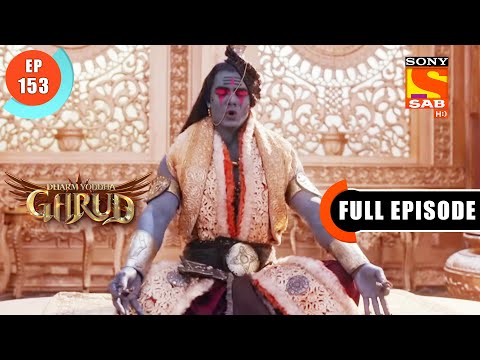 Gajasur Ki Kahani - Dharma Yoddha Garud - Full Episode - EP 153 - 7 Sep 2022