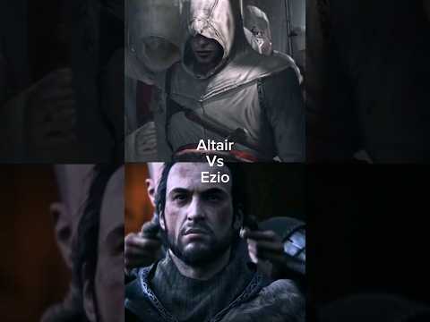 Altair vs Ezio