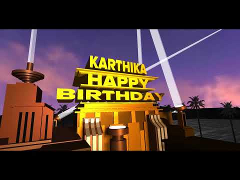 Happy Birthday KARTHIKA