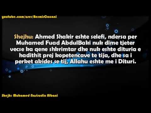 185. Shejh Albani për shejh Ahmed Shakir dhe Muhamed Fuad AbdulBaki