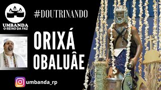 #Doutrinando - Obaluaê