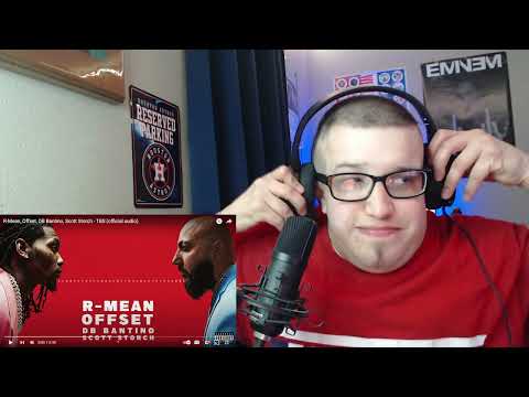 R-Mean, Offset, DB Bantino, Scott Storch - TBS (REACTION)🔥🔥