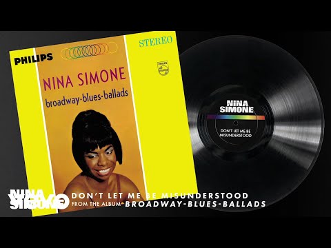 Nina Simone - Don't Let Me Be Misunderstood (Audio)