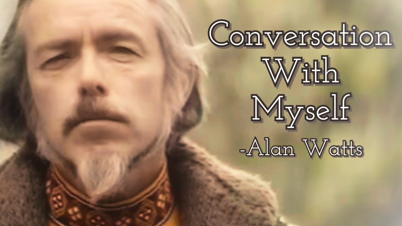 Alan Watts - Conversation With Myself - 1971 Television Special, Druid Heights, California