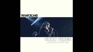 The Vapor Caves-Sour Times