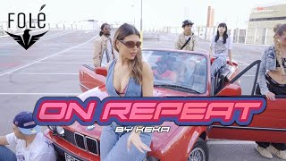 Keka - On Repeat