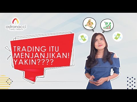 TRADING ITU MENJANJIKAN!YAKIN????