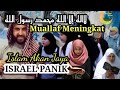 Israel Panik Ratusan Rakyat Masuk Islam