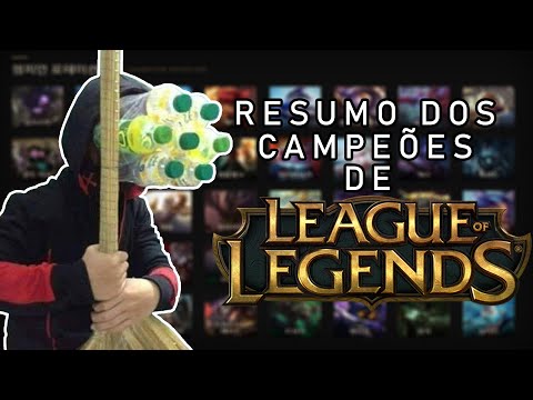 Resumo dos CAMPEÕES de LEAGUE OF LEGENDS (LOL)