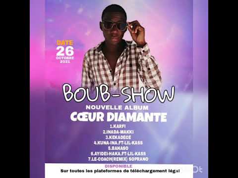 BoubShow #Feat. Lil-kass [KUNA-INA]