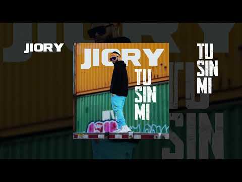 Jiory - Tu Sin Mi Bachata Version