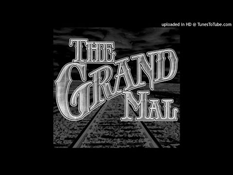 The Grand Mal - The Grand Mal (Full EP 2016)