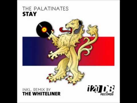 The Palatinates - Stay (The Whiteliner Remix)