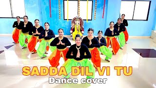 Download lagu Sadda Dil Vi Tu | Dance Cover | Dance And Drill Academy mp3 Download lagu Sadda Dil Vi Tu | Dance Cover | Dance And Drill Academy mp3