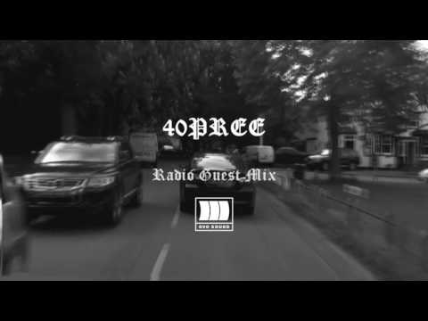 40Pree ~ OVO Sound Radio Guest Mix Ft. Partynextdoor , Flowzart , Tory Lanez & More