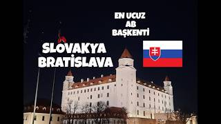 Slovakya'nın Başkenti Bratislava Gezisi   Avrupa Birliği Üyesi En Ucuz Başkent