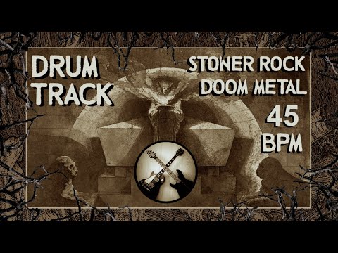 Groove Drum Track 45 bpm Doom Metal/Stoner Rock