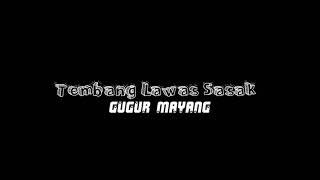 Download lagu MP3 KOLABORASI SULING TEMBANG LAWAS SASAK GUGUR MAYANG mp3 Download lagu MP3 KOLABORASI SULING TEMBANG LAWAS SASAK GUGUR MAYANG mp3