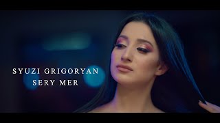 Syuzi Grigoryan - Sery Mer (2022)