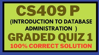 CS409P quiz 1 2024 || CS409P quiz 1 Graded fall 2024 || CS409P quiz 1 solution 2024