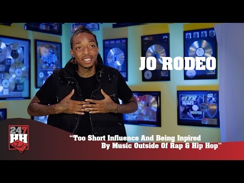 Jo Rodeo - Too Short Influence & Being Inspired By Music Outside Of Rap & Hip Hop (247HH Exclusive)