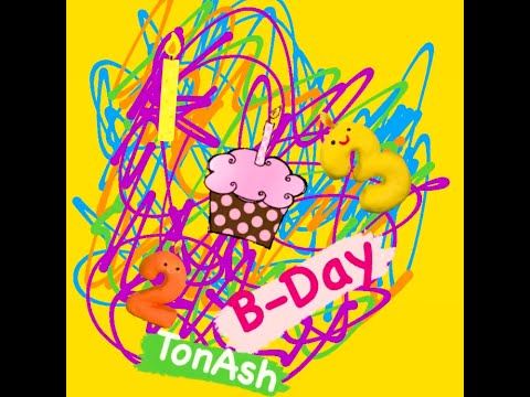 TonAsh - Bday (Lyric Video)