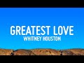 Whitney Houston Greatest Love Of All Lyrics